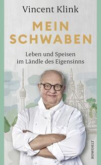 Vincent Klink - Mein Schwaben