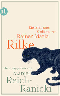 Rilke, die schönsten Gedichte
