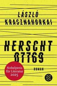 Cover von Herscht 07769 des diesjährigen Nobelpreisträgers Laszlo Krasznahorkai