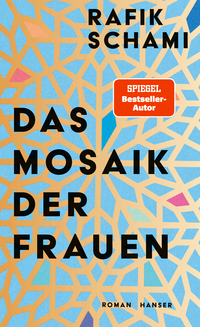 Cover des neuen Buches des Rafik Schami, das ein Mosaik in Blau und Gold zeigt.